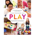 The Power of Play: Designing Early Learning Spaces