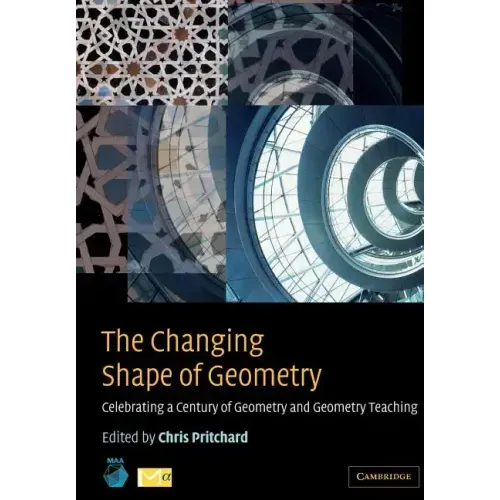 The Changing Shape of Geometry