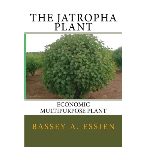 The Jatropha Plant