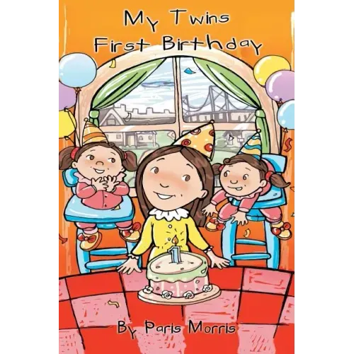My Twins' First Birthday