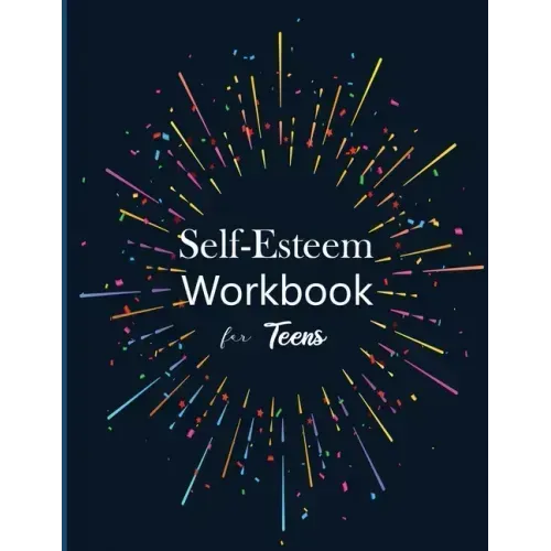 Self-Esteem workbook for Teens
