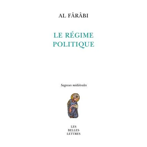 Al Farabi, Le Regime Politique