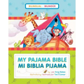 Mi Biblia Pijama / My Pajama Bible (Bilingüe / Bilingual)