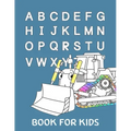 Book for kids: My first big car activity book for kids ages 4-8 -(A-Z ) Handwriting & Number Tracing & The maze game & Coloring page (Book2)