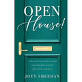Open House!: An Insider's Tour of the Secret World of Residential Real Estate for Agents, Sellers, and Buyers