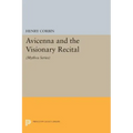 Avicenna and the Visionary Recital