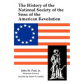 A History of the National Society of Sons of the American Revolution