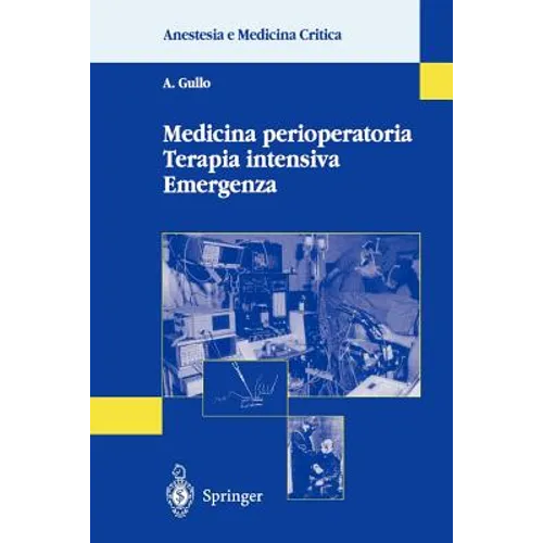 Medicina Perioperatoria Terapia Intensiva Emergenza