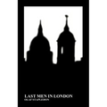 Last Men in London (Paperback)