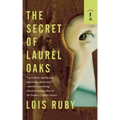 The Secret of Laurel Oaks