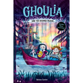 Ghoulia and the Doomed Manor (Ghoulia Book #4)