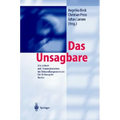 Das Unsagbare: Die Arbeit Mit Traumatisierten Im Behandlungszentrum Fur Folteropfer Berlin