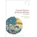 A Social History of the Ise Shrines: Divine Capital