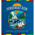The Ferryboat Ride