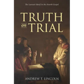 Truth on Trial