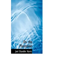 On the Plantation