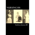 Nursing 101: The Little Handbook of Basic Essentials