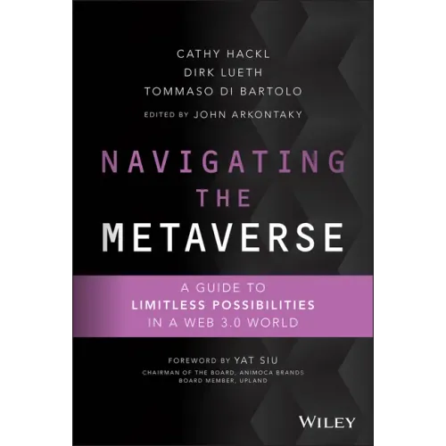 Navigating the Metaverse: A Guide to Limitless Possibilities in a Web 3.0 World