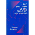 Mysticism of the Cloud of Unknowing