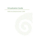 SUSE Linux Enterprise Server 12 - Virtualization Guide