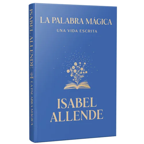 La Palabra Mágica: Una Vida Escrita / Story Telling. a Writting Life