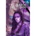El jardín del tiempo: Entre recuerdos y ausencias