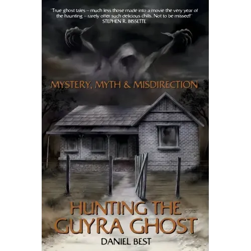 Mystery, Myth & Misdirection: Hunting The Guyra Ghost
