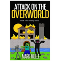 Attack on the Overworld, Book Two: Finding Steve