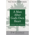 A Man After God's Own Heart: Updated and Expanded