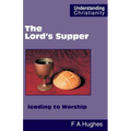 The Lord's Supper leading to Worship