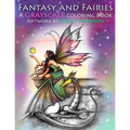 Fantasy and Fairies- A Grayscale Coloring Book: Fairies, Mermaids, Dragons and More!