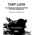 Tuff Luyv: The Abridged Raymond Pettibon Twitter Compilation