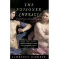 The Poisoned Embrace: A Brief History of Sexual Pessimism