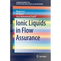 Ionic Liquids in Flow Assurance