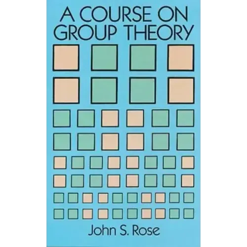 A Course on Group Theory