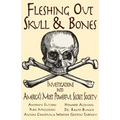 Fleshing Out Skull & Bones: Investigations Into America's Most Powerful Secret Society
