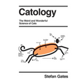 Catology: The Weird and Wonderful Science of Cats