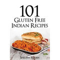 101 Gluten Free Indian Recipes