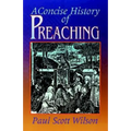 Concise History of Preaching