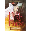 The Fire of Eden: Volume 3