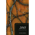 2045: A Story of Our Future