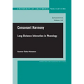Consonant Harmony: Long-Distance Interactions in Phonology Volume 145