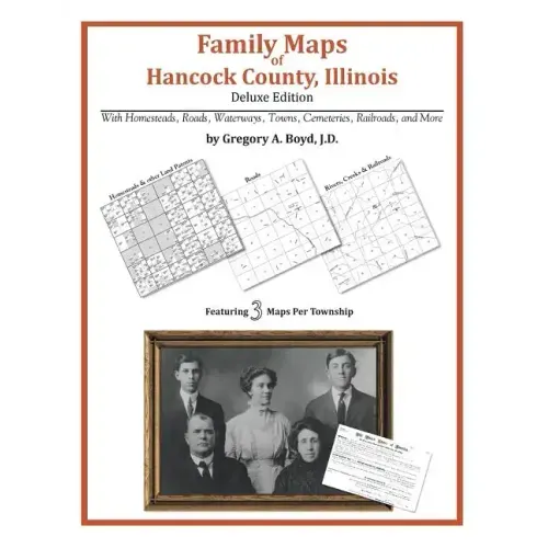 Family Maps of Hancock County, Illinois