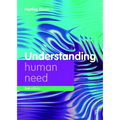 Understanding Human Need