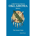 Little Known Tales in Oklahoma History