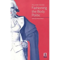 Fashioning the Body Politic: Dress, Gender, Citizenship