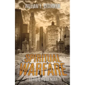 Spiritual Warfare: As the Days of Noah