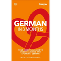 German in 3 Months with Free Audio App: Your Essential Guide to Understanding and Speaking German