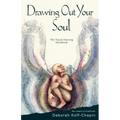 Drawing Out Your Soul: The Touch Drawing Handbook
