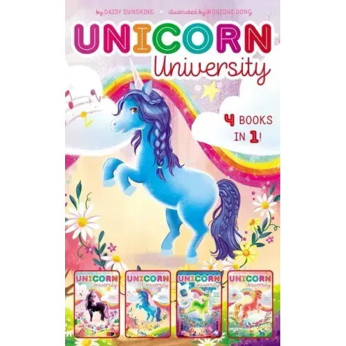Unicorn University 4 Books in 1!: Twilight, Say Cheese!; Sapphire's Special Power; Shamrock's Seaside Sleepover; Comet's Big Win